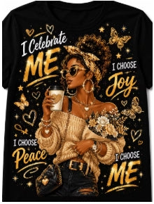 I Celebrate Me T-Shirt